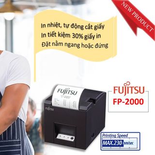 Phân phối máy in bill tính tiền Fujitsu FP-2000 giá sỉ