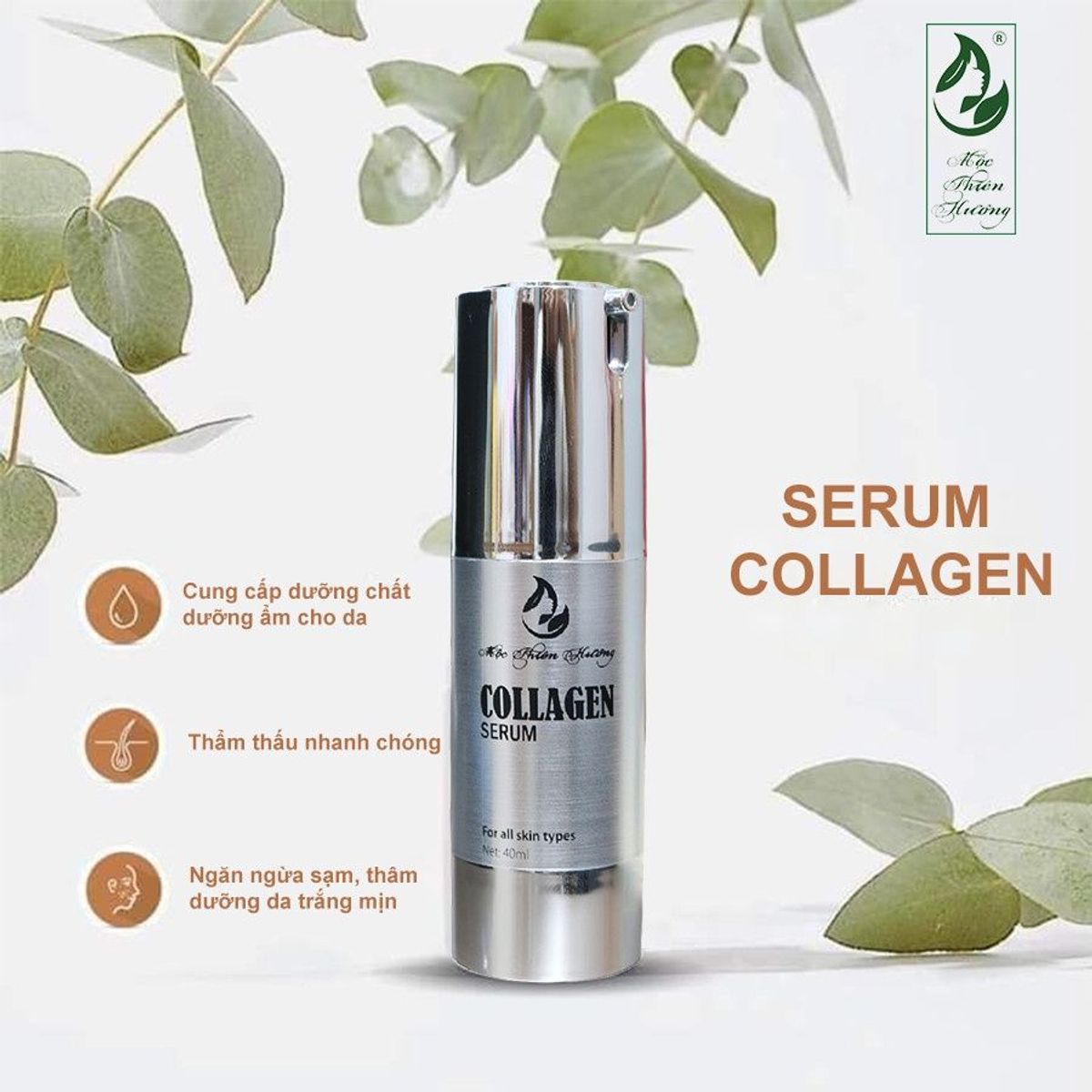 SERUM COLLAGEN CHỐNG LÃO HÓA, CĂNG BÓNG DA - MỘC THIÊN HƯƠNG SERUM COLLAGEN CHỐNG LÃO HÓA, CĂNG BÓNG DA - MỘC THIÊN HƯƠNG
