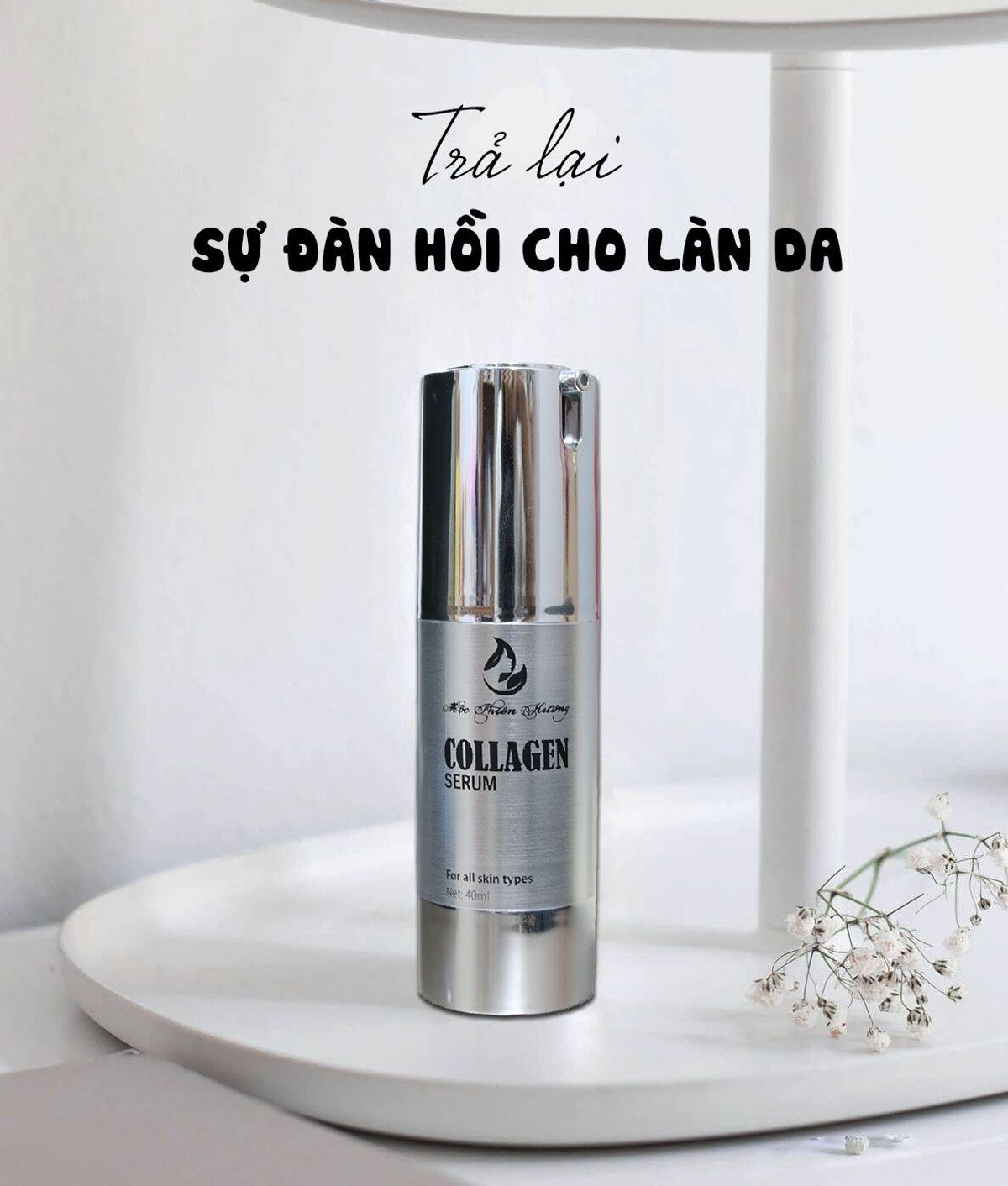 SERUM COLLAGEN CHỐNG LÃO HÓA, CĂNG BÓNG DA - MỘC THIÊN HƯƠNG SERUM COLLAGEN CHỐNG LÃO HÓA, CĂNG BÓNG DA - MỘC THIÊN HƯƠNG