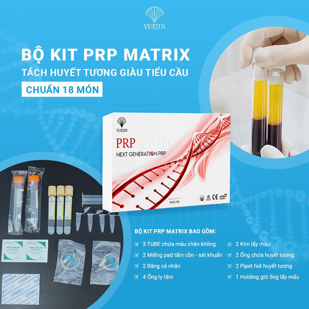 Yuejin - Bộ Kit PRP tách huyết tương giàu tiểu cầu 18 món PRP Matrix Yuejin - Bộ Kit PRP tách huyết tương giàu tiểu cầu 18 món PRP Matrix