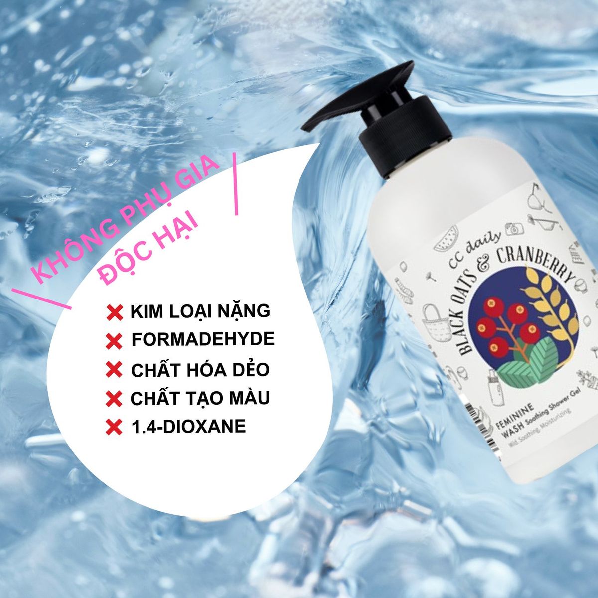 Dung dịch vệ sinh phụ nữ làm dịu và mềm mại da CC Daily Black Oats & Cranberry Feminine Wash Soothing Shower Gel 330g Dung dịch vệ sinh phụ nữ làm dịu và mềm mại da CC Daily Black Oats & Cranberry Feminine Wash Soothing Shower Gel 330g