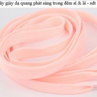 dây giày dạ quang trong đêm tốigiá sỉ 10k/cặp 60cm 15k/cặp 80cm