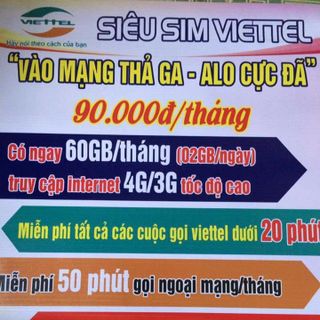 sim viettell 4g 60gb/th nghe thả ga giá sỉ