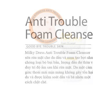 Sữa rửa mặt cho da dầu và mụn Milky Dress