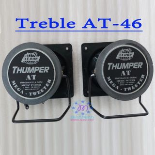 loa trép Thumper AT46 - loa treble