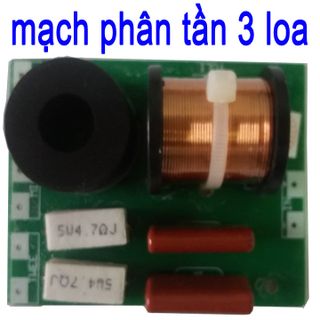 bộ mạch phân tần 3 loa