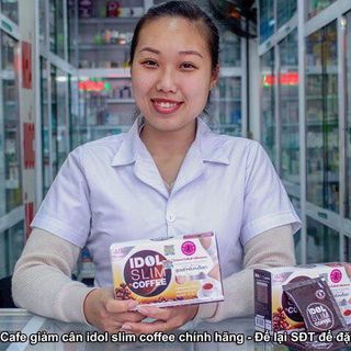 Cafe giảm cân Idol Slim Thailand