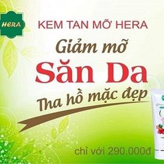 Kem tan mỡ Hera - giúp giảm mỡ đùi mỡ bụng hiệu quả