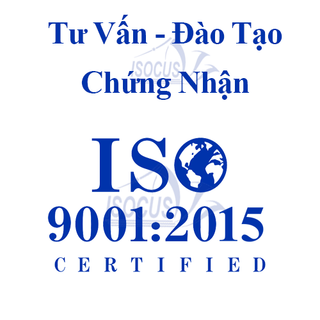 Gói combo tư vấn chứng nhận ISO 90012015 áp dụng tại doanh nghiệp