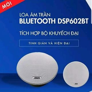 LOA ÂM TRẦN BLUETOOTH - DSP602BT - LOA CÔNG NGHỆ CAO TÍCH HỢP BỘ KHUYẾCH ĐẠI