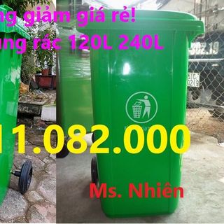 Bán thùng rác nắp kín 2 bánh xe loại 120 lít 240 lít giá rẻ giá sỉ