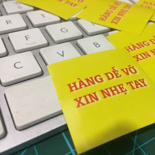 tem decal hàng dễ vỡ