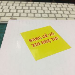 tem decal hàng dễ vỡ