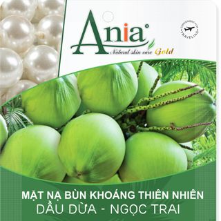 Mặt Nạ Bùn Khoáng Ania Ngọc Trai - Dầu Dừa giá sỉ