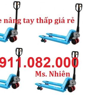 Nơi bán xe nâng tay thấp 3 tấn giá rẻ tại an giang- xe nâng tay giá sỉ