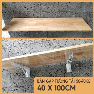 Bàn gập treo tường-Gỗ cao su sáng màu 40x100cm tải 50-70kg giá sỉ