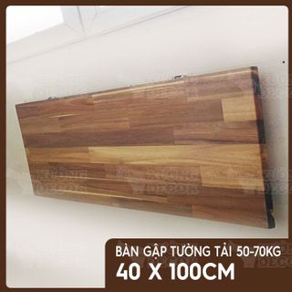 Bàn gập treo tường - Bàn gỗ keo 40x100cm tải 50-70kg
