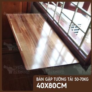 Bàn gập treo tường - Bàn gỗ keo 40x80cm tải 50-70kg