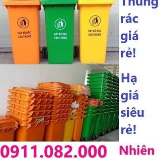 Thùng rác siêu rẻ- cung cấp thùng rác công cộng thùng rác môi trường thùng rác 120l 240l giá sỉ