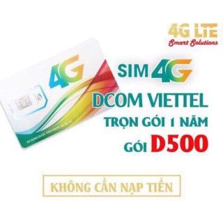 Sim 4G Viettel gói D500 có sẵn tài khoản 500k giá sỉ