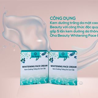 Oha Beauty Whitening Face Cream Kem dưỡng trắng da