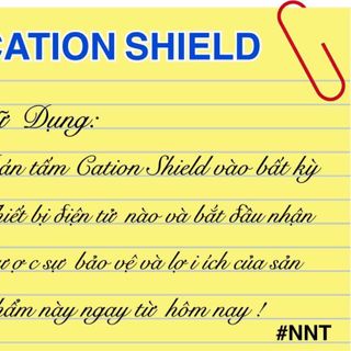 Miếng dán chóng sóng điện từ - CATION SHIELD