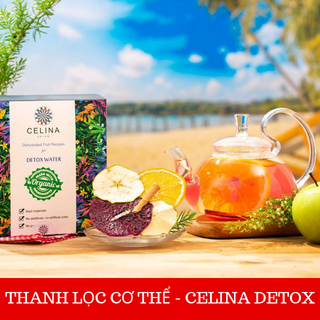 Thanh lọc cơ thể - Detox Celina