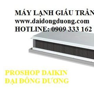 ƯU ĐÃI GIÁ MÁY LẠNH GIẤU TRẦN DAIKIN FDBRN25DXV1V/RNV25BV1V- ĐẠI ĐÔNG DƯƠNG QUẬN 12