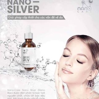 Tinh chất Nano Bạc 50ml - Nano Silver Kháng Khuẩn-Sạch Mụn-An Toàn bảo vệ da bạn 24/7 Cam kết hàng chuẩn 100 nhiều ưu đãi