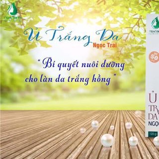 Ủ TRẮNG NGỌC TRAI