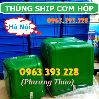 Thùng ship cơm văn phòng Thùng ship cơm hộp Thùng ship đồ ăn nhanh giá sỉ