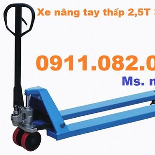 Thanh lý xe nâng tay thấp 2500kg giá rẻ tại vĩnh long hàng mới 100