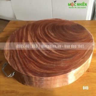 Thớt nghiến không tâm siêu bền - Mộc Nhiên D45