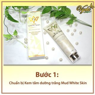 KEM TẮM CHỐNG NẮNG DƯỠNG TRẮNG DA MUD WHITE VYCHI