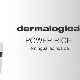 KEM ĐẶC TRỊ LÃO HÓA POWER RICH DERMALOGICA