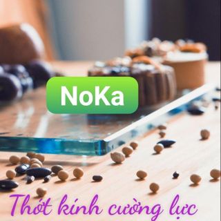 THỚT KÍNH CƯỜNG LỰC - NOKA
