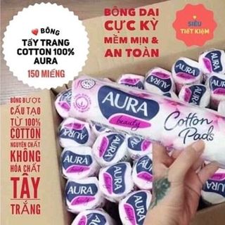 Bông tẩy trang Aura 150 miếng 100 Cotton giá sỉ​ giá bán buôn giá sỉ