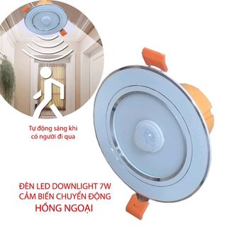 Đèn led downlight cảm biến hồng ngoại 7w