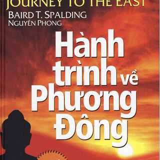 Hành Trình Về Phương Đông