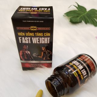 Viên uống tăng cân Fast Weight