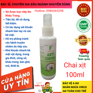 Nước xịt khuẩn nhanh Anti Corona 100ml giá sỉ​ giá bán buôn