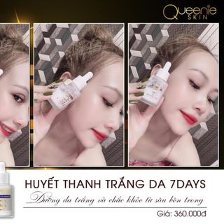 HUYẾT THANH TRẮNG DA 7 NGÀY
