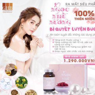 VIÊN UỐNG NỞ NGỰC - NGỌC NHŨ NƯƠNG - GHB