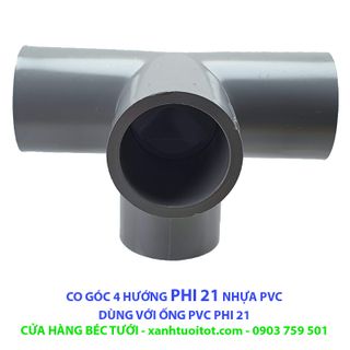 Bộ 10 cái CO GÓC 4 HƯỚNG PHI 21 NHỰA PVC - DÀY 3 MM