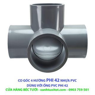 Bộ 10 cái CO GÓC 4 HƯỚNG PHI 42 NHỰA PVC - DÀY 3 MM