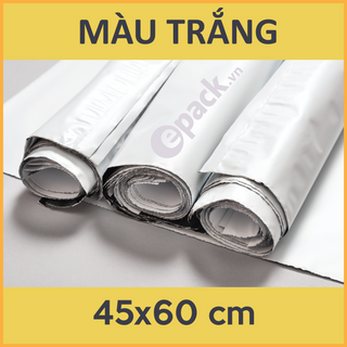 Túi Đóng Gói Siêu Tốc - Màu Trắng - Size 45x60 cm