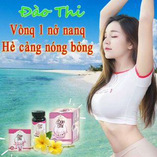 NỞ NGỰC ĐÀO THI, MẪU MỚI, HỘP 40 VIÊN