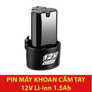 Pin Máy Khoan Cầm Tay 12 V Li-Ion 1500mAh, pin máy khoan, pin 12v giá sỉ