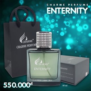 Nước hoa nam Charme Enternity - NAM TÍNH, SANG TRỌNG, MẠNH MẼ ĐẦY CÁ TÍNH (60ML)