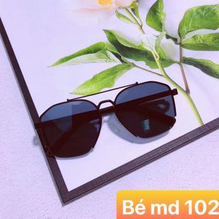 MẮT KÍNH EM BÉ 102